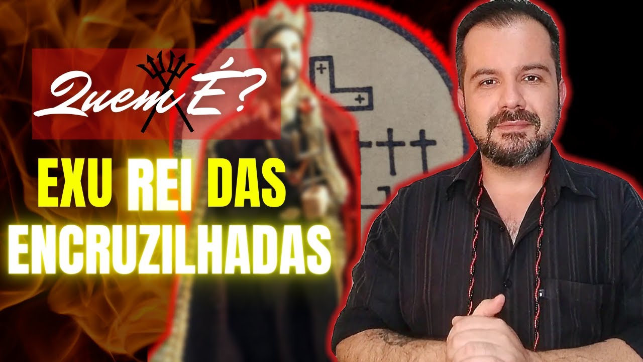 QUEM É? ESTUDO da Falange de EXU REI DAS ENCRUZILHADAS.