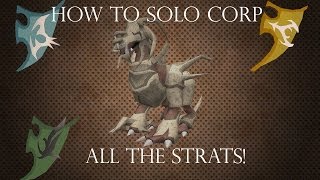 Ultimate Corp Solo Guide! Runescape 3 (corporeal beast) [outdated]