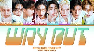 Stray Kids 스트레이 키즈 Way Out Lyrics Color Coded Lyrics
