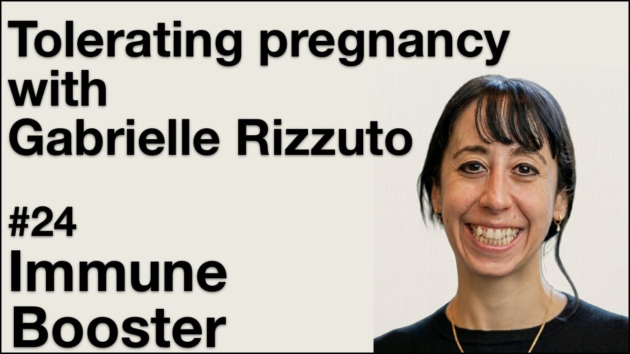 Иммуностимулятор 24: Как переносить беременность с Габриэль Риццуто