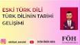 Türk Dilinin Kökeni ve Gelişimi ile ilgili video