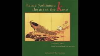 Nanae Yoshimura - The Art of Koto Vol. 2 - 吉村七重