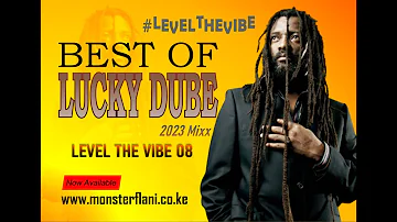 BEST OF LUCKY DUBE (LEVEL THE VIBE 08) 2023 REGGAE MIXX - DJ MONSTERKE | Rasta Man Never Die