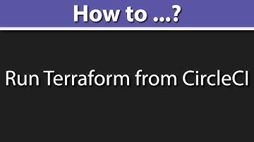 How to Run Terraform from CircleCI? (GitOps | Infrastructure as Code | Terraform CircleCI ORB | AWS)