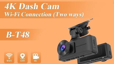 How to connect the Dash Cam B-T48