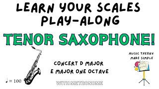 🎷Master concert D major on Tenor Sax: From Zero to Hero: 🎶
