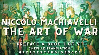 Machiavelli: THE ART OF WAR  AudioBook (Book 1 Part 1) | GreatestAudioBooks