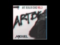 Miguel - Ooh Ahh! - ADC Vol. 3