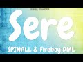 SPINALL Fireboy DML Sere Audio mp3
