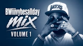 KELECHI AFRICANA — BWIII VYBES ALL DAY MIX VOL 1