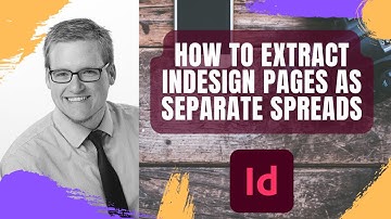 Extracting Indesign Page Spreads as separate files.