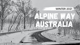 Alpine Way Drive Between Khancoban And Thredbo | Snowy Mountains 2021 | Winter Wonderland |