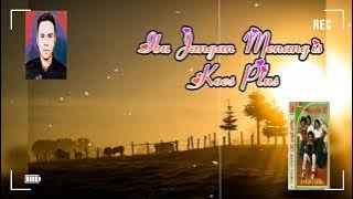 IBU JANGAN MENANGIS ( KOES PLUS )