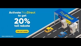 PayDirect Touch N Go eWallet and earn 20% toll rebates