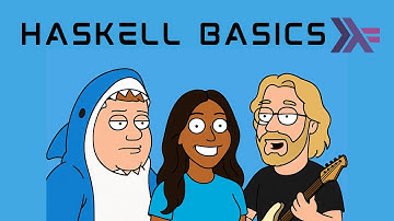 Haskell Basics