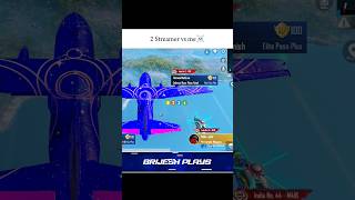 2 Streamer vs me 🤡 #brijeshplays #bgmi #shorts