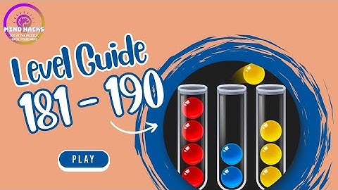 Ball Sort Puzzle Level 181 - 190 Walkthrough