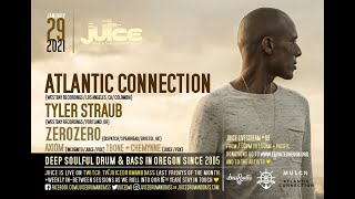 Atlantic Connection - Livestream @ JUICE! Drum & Bass | 01.29.21