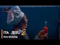 Iya Jesu Part 2 - Latest Yoruba Movie 2023 Drama Bose Akinola | Ogunbanwo Omotola Gold |Bimbo Sunday