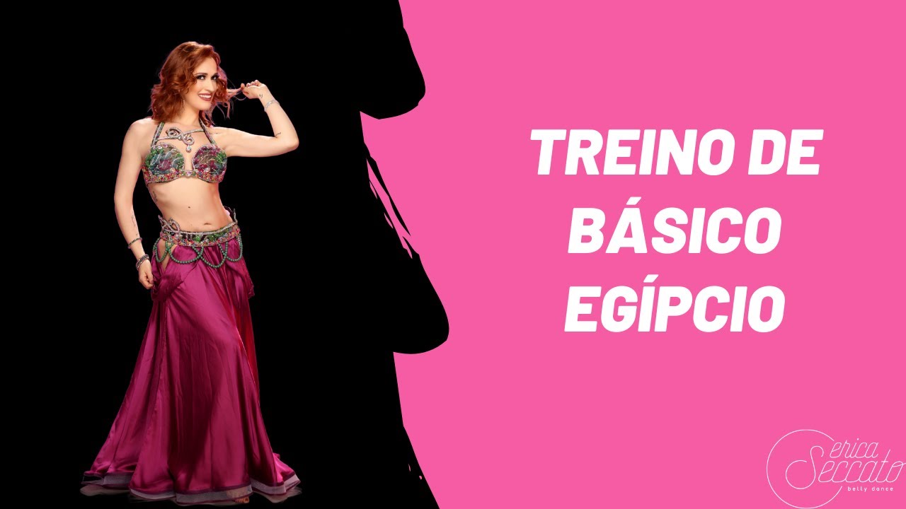 Básico Egípcio - Dança do Ventre