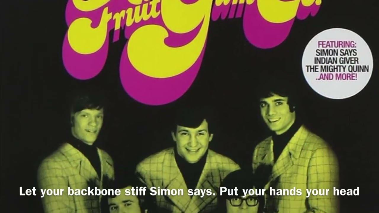 流金歲月 Timeless - Simon Says / 1910 Fruit Gum Co. (1967) adlı videoyu YouTube'da izle 流金歲月 Timeless - Simon Says / 1910 Fruit Gum Co. (1967) adlı videoyu YouTube'da izle