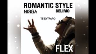 Nigga Flex - Te Extraño (Album Delirio)