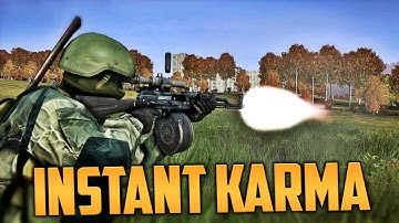 INSTANT KARMA! (DayZ Standalone)