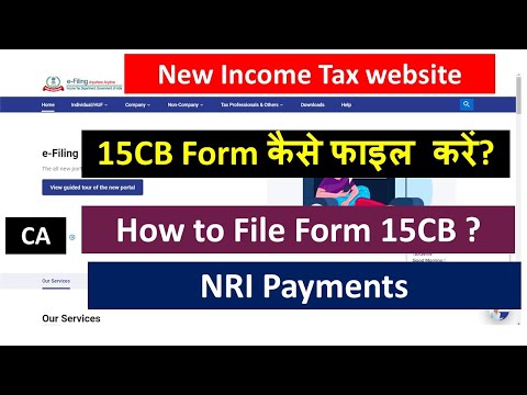 Form 15CB online Filing Process on New Income Tax Website I CA Satbir Singh