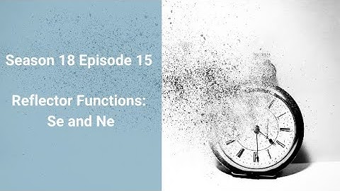 Se and Ne Cognitive Reflection | Season 18 Cognitive Mechanics | CS Joseph