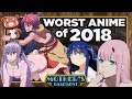 Top 5 WORST Anime of 2018