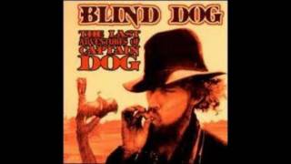 Blind Dog - 10,000 Reasons