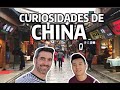 Curiosidades de CHINA! Caminando por las calles de CHINA!