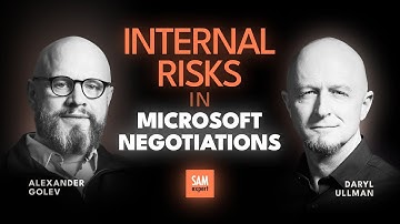 Internal Risks in Microsoft Negotiations