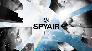 SPYAIR - Dareka no sei