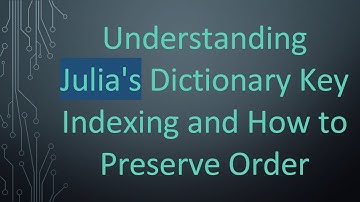 Understanding Julia