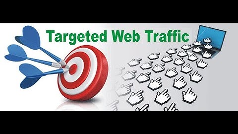 How to get targeted traffic to your website