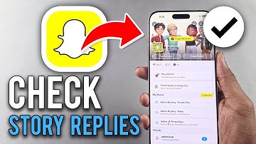 How to Check Replies on Snapchat - 2025