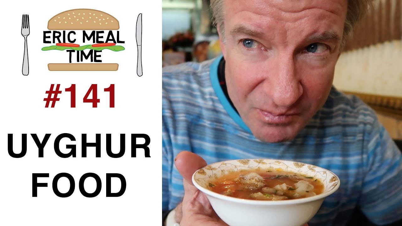 Uyghur Food - Eric Meal Time #141 - YouTube