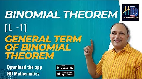 general term of Binomial theorem  Binomial theorem for positive integral index by kotafaculty Hd sir