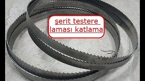 ŞERİT TESTERE LAMASI KATLAMA