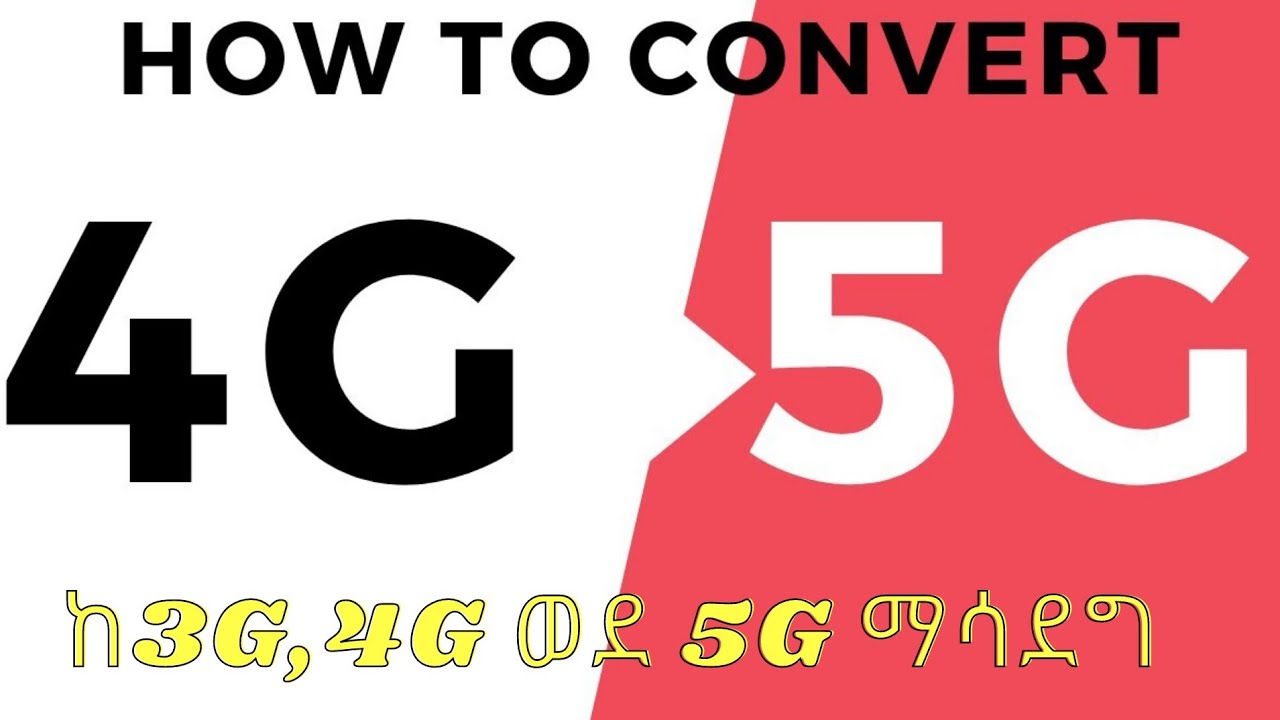 Convert 3G 4G To 5G Mobile Network 5G convert-3g-4g-to-5g-mobile-network-5g