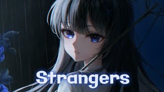 Nightcore - Strangers (Lyrics) (Audrey Mika)