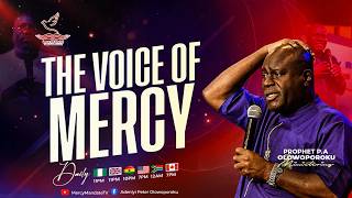 THE VOICE OF MERCY || WITH PROPHET P.A OLOWOPOROKU || 27/9/2026 screenshot 3