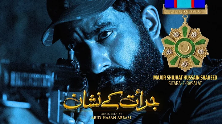 Jurrat Ke Nishaan l Major Shujaat Hussain Shaheed,...
