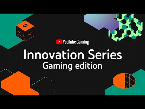 Innovation Series: Gaming Edition