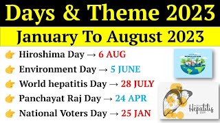 Days And Themes 2023 Current Affairs | Jan To Aug Current Affairs 2023 | Days & Theme CA 2023 |