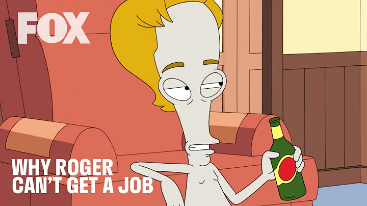 American Dad! | Reasons Why Roger Can't Find A Job...