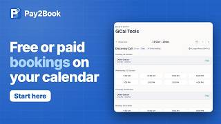 Pay2Book Overview: A Calendly Alternative for Free and Paid Bookings