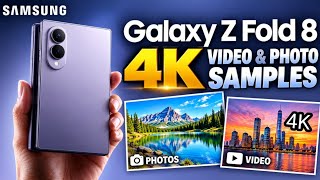 Samsung Galaxy ZFold8 Video and Photos Sample
