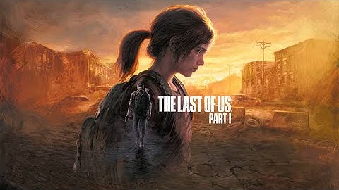 THE LAST OF US PART 1 REMAKE PS5 Gameplay Walkthrough Part 8 4K 60FPS   No Commentary FULL GAME